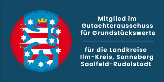 Ehrenamtliches Mitglied im Gutachterausschuss Ilm-Kreis, Landkreises Saalfeld-Rudolstadt und des Landkreises Sonneberg